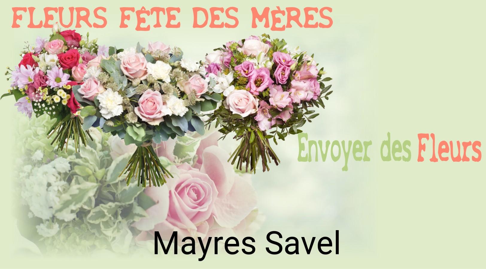 Bouquet de Fête des Mères livré à Mayres-Savel